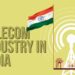 telecom industry in India