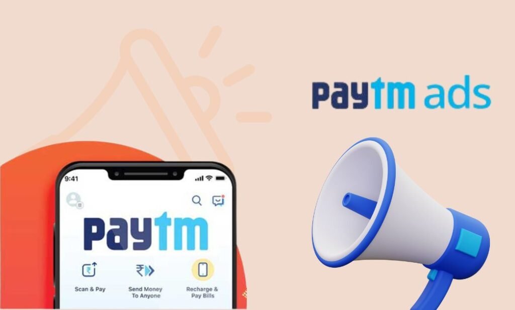 Everything You Need to Know about PayTm Ad